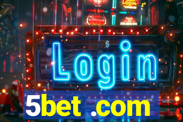 5bet .com